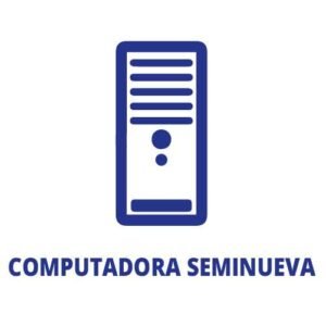 Arma tu computadora Semi Nueva